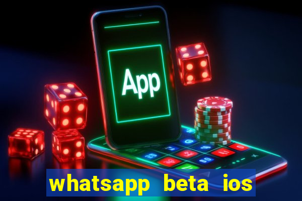 whatsapp beta ios testflight code 2024